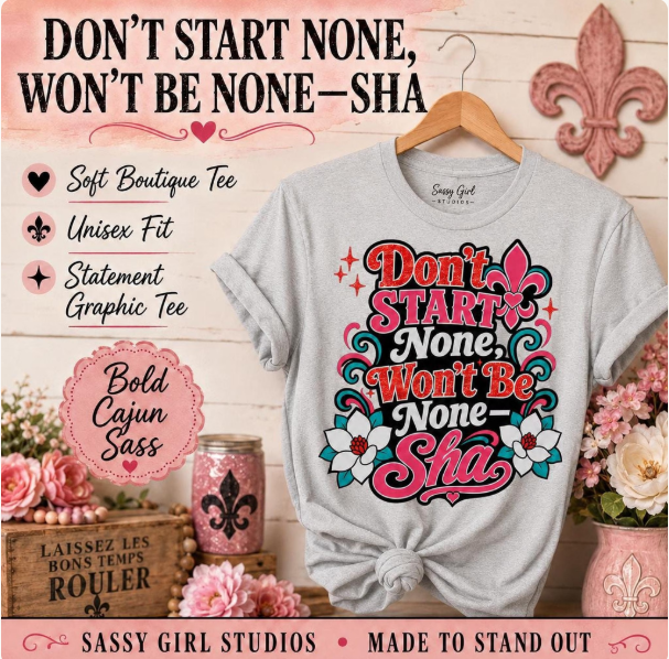 Cajun Sass Tee, Bold Southern Graphic T-Shirt with Fleur de Lis