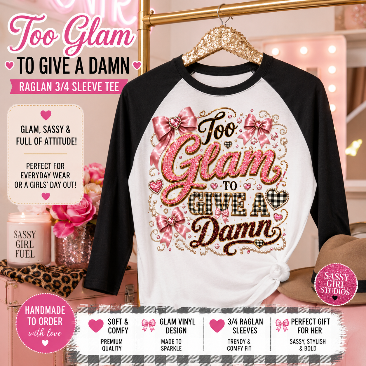 Too Glam to Give a Damn Raglan Shirt