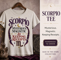 Scorpio Zodiac Shirt, Mysterious Magnetic Keeping Receipts Tee, Sassy Astrology T-Shirt, Scorpio Birthday Gift, Zodiac Graphic Tee
